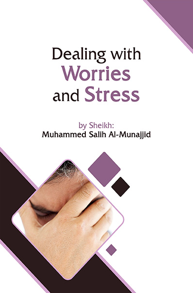 Dealing with Worries and Stress